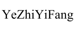 YEZHIYIFANG trademark