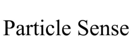 PARTICLE SENSE trademark