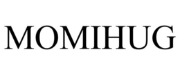 MOMIHUG trademark