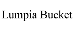 LUMPIA BUCKET trademark