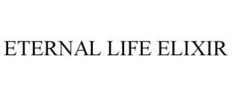 ETERNAL LIFE ELIXIR trademark