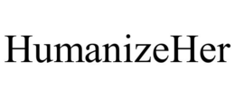 HUMANIZEHER trademark