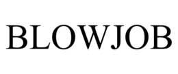 BLOWJOB trademark