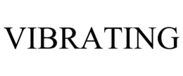 VIBRATING trademark