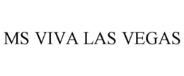 MS VIVA LAS VEGAS trademark