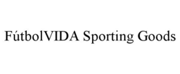 FÚTBOLVIDA SPORTING GOODS trademark
