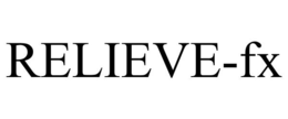 RELIEVE-FX trademark