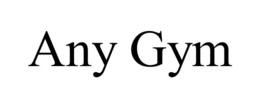 ANY GYM trademark