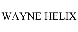WAYNE HELIX trademark