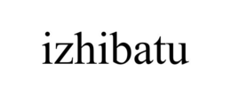 IZHIBATU trademark