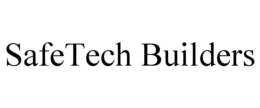 SAFETECH BUILDERS trademark