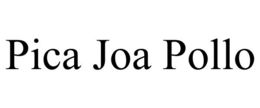 PICA JOA POLLO trademark