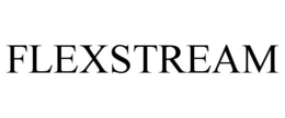 FLEXSTREAM trademark