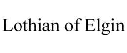 LOTHIAN OF ELGIN trademark