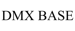 DMX BASE trademark
