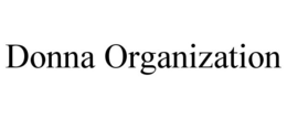 DONNA ORGANIZATION trademark