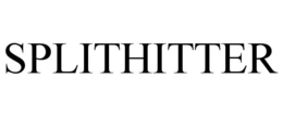 SPLITHITTER trademark