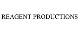 REAGENT PRODUCTIONS trademark