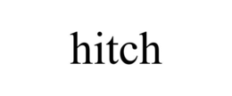HITCH trademark