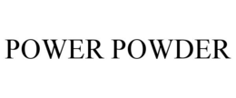 POWER POWDER trademark