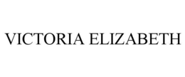 VICTORIA ELIZABETH trademark