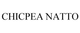 CHICPEA NATTO trademark