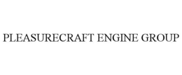 PLEASURECRAFT ENGINE GROUP trademark