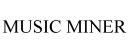 MUSIC MINER trademark