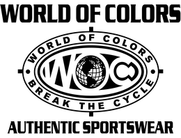 WORLD OF COLORS AUTHENTIC SPORTSWEAR WOC • WORLD OF COLORS • BREAK THE CYCLE trademark