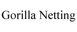 GORILLA NETTING trademark