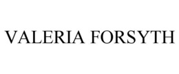 VALERIA FORSYTH trademark