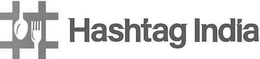 HASHTAG INDIA trademark
