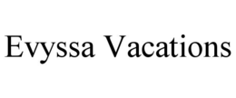 EVYSSA VACATIONS trademark