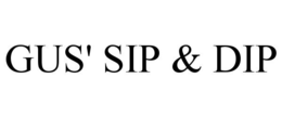 GUS' SIP & DIP trademark