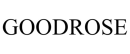 GOODROSE trademark