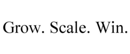 GROW. SCALE. WIN. trademark