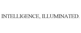 INTELLIGENCE, ILLUMINATED. trademark