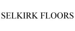 SELKIRK FLOORS trademark