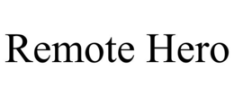REMOTE HERO trademark