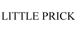 LITTLE PRICK trademark
