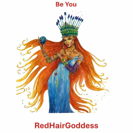 BE YOU REDHAIRGODDESS trademark