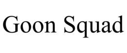 GOON SQUAD trademark