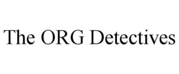 THE ORG DETECTIVES trademark