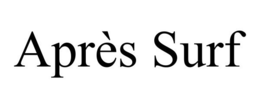 APRÈS SURF trademark