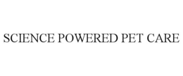 SCIENCE POWERED PET CARE trademark