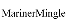 MARINERMINGLE trademark
