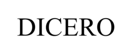 DICERO trademark