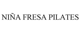 NIÑA FRESA PILATES trademark