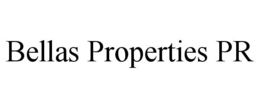 BELLAS PROPERTIES PR trademark