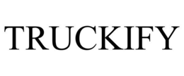 TRUCKIFY trademark
